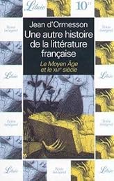 Une  autre histoire de la littérature française