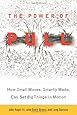 The Power of Pull: How Small Moves, Smartly Made, Can Set Big Things in Motion