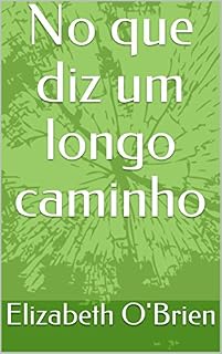 Livro No que diz um longo caminho