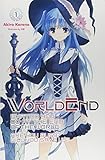 WorldEnd, Vol. 1 (WorldEnd: What Do You Do at the End of the World? Are You Busy? Will You Save Us?) WorldEnd, Vol. 1 (WorldEnd: What Do You Do at the End of the World? Are You Busy? Will You Save Us?)