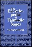The Encyclopedia of Talmudic Sages by 