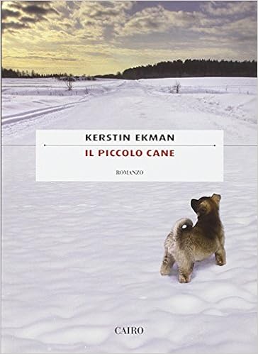 Il Piccolo Cane Ekman Kerstin 9788860523594 Amazon Com Books