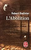 L'abolition (Ldp Litterature) (French Edition) by 