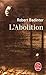 L'abolition (Ldp Litterature) (French Edition) by 