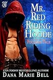 Mr. Red Riding Hoode