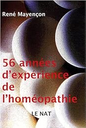 56 années d'expérience de l'homéopathie