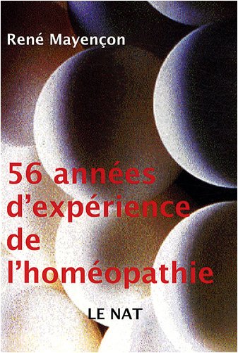 56 années d'expérience de l'homéopathie