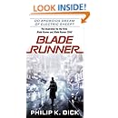 Do Androids Dream of Electric Sheep?: The inspiration for the films Blade Runner and Blade Runner 2049