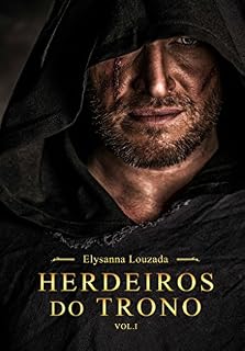 Livro Herdeiros do Trono: Trilogia Herdeiros do Trono vol1