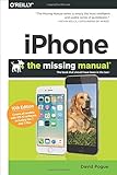 iPhone: The Missing Manual: The book that should have been in the box