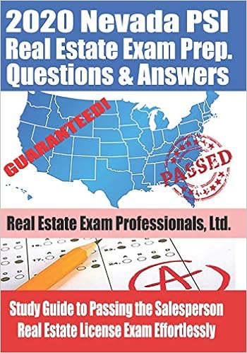 2020 Nevada Psi Real Estate Exam Prep Questions And Answers Study Guide To Passing The Salesperson Real Estate License Exam Effortlessly Real Estate Exam Professionals Ltd Fun Science Group 9798606907311 Amazon Com Books