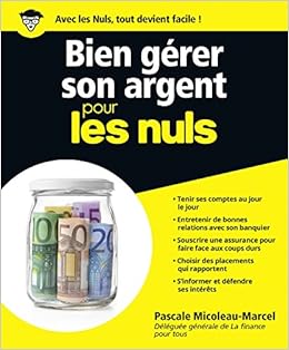 Bien Gerer Son Argent Pour Les Nuls French Edition Micoleau Marcel Pascale 9782754040983 Amazon Com Books