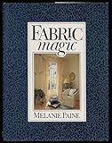 Fabric Magic by Melanie Paine