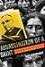 Assassination of a Saint: The Plot to Murder Óscar Romero and the Quest to Bring His Killers to Justice