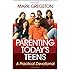 Parenting Today's Teens: A Practical Devotional