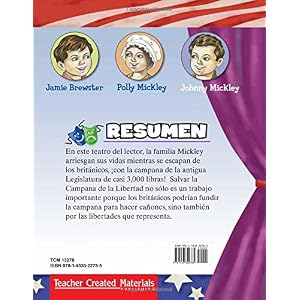 La Campana de la Libertad (The Liberty Bell) (Spanish Version) (Building Fluency through Reader's Theater) (Spanish Edition)