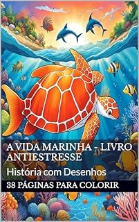 Livro A Vida Marinha - Livro Informativo: Aprenda com Desenhos para Colorir