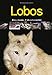 Lobos - Bernard Dumort, Gérard Lecomte