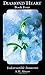 Diamond Heart: Book Four: Indestructible Innocence