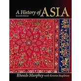 A History of Asia: International Edition