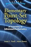 Elementary Point-Set Topology: A Transition to Advanced Mathematics (Aurora: Dover Modern Math Originals)