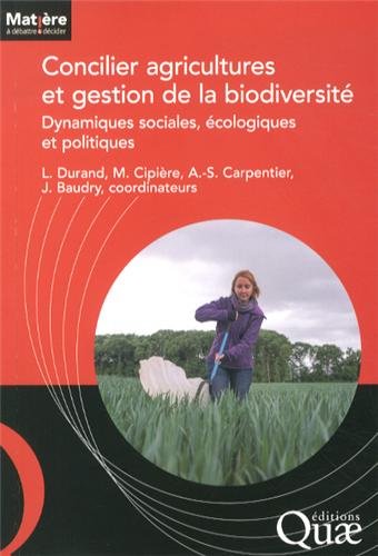 Concilier agricultures et gestion de la biodiversité