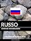 Livro Livro de Vocabulário Russo: Uma Abordagem Focada Em Tópicos