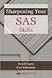 Sharpening Your SAS Skills
