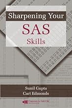 Sharpening Your SAS Skills