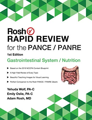 Rosh Rapid Review for the PANCE/PANRE: Gastrointestinal System (PANCE/PANRE Rapid Review)