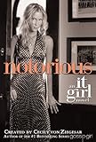 Notorious: An It Girl Novel