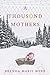 A Thousand Mothers by Brenda Marie Webb