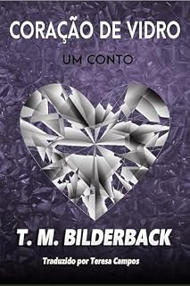 Livro Coração de Vidro – Um conto
