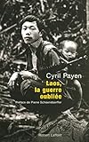 Laos, la guerre oubliée by 