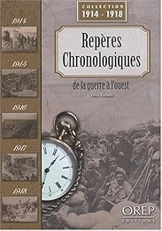 Repères chronologiques de la guerre à l'Ouest