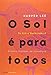 O Sol é para Todos