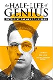 The Half-Life of Genius: Physicist Raemer Schreiber