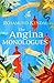 The Angina Monologues by 