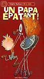 Un papa épatant! by