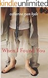 When I Found You