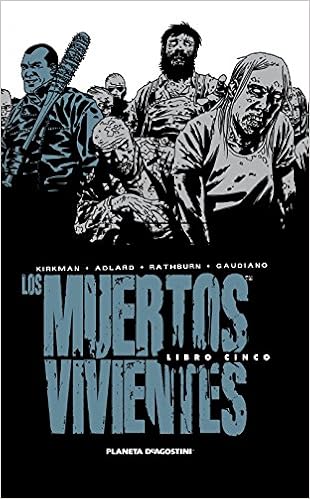Los muertos vivientes Integral nº 05/08 (Los Muertos Vivientes (The Walking Dead Cómic))