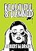 Beautiful and Damned