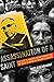 Assassination of a Saint: The Plot to Murder Óscar Romero and the Quest to Bring His Killers to Justice