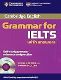 Cambridge Grammar for IELTS Student's Book with Answers and Audio CD (Cambridge Books for Cambridge Exams)