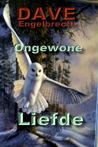 Ongewone Liefde Afrikaans Edition Kindle Edition By Dave - 