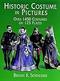 Historic Costume in Pictures (Dover Fashion and Costumes)
