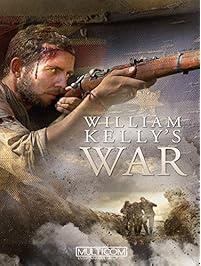 William Kelly's War
