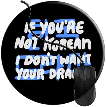 Amazon マウスパッド あなたが韓国語ではない場合私はあなたのドラマハングルをしたくないです マウスパッド 耐久性が良い 滑り止めゴム マウス用パット 2t625 Oeigmb マウスパッド 通販