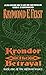 Krondor the Betrayal:: Book One of the Riftwar Legacy (Riftwar Legacy, 1)