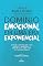 Livro Domínio Emocional em uma era exponencial: como controlar suas ações e reações e abrir-se a uma vida extraordinária